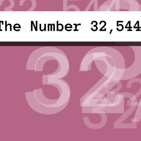 About The Number 32,544