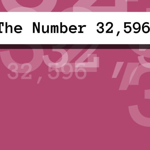 About The Number 32,596
