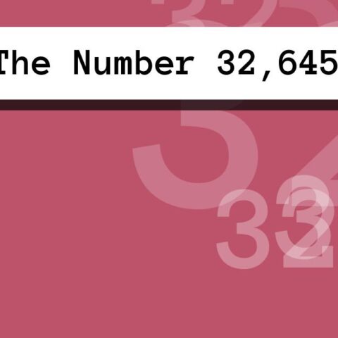 About The Number 32,645