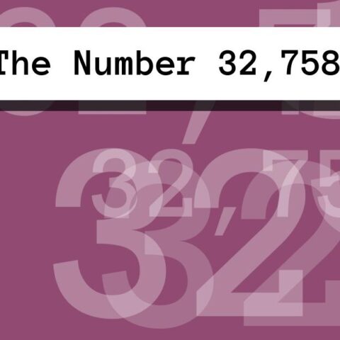About The Number 32,758