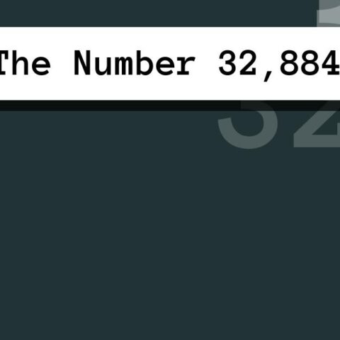 About The Number 32,884