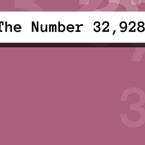 About The Number 32,928