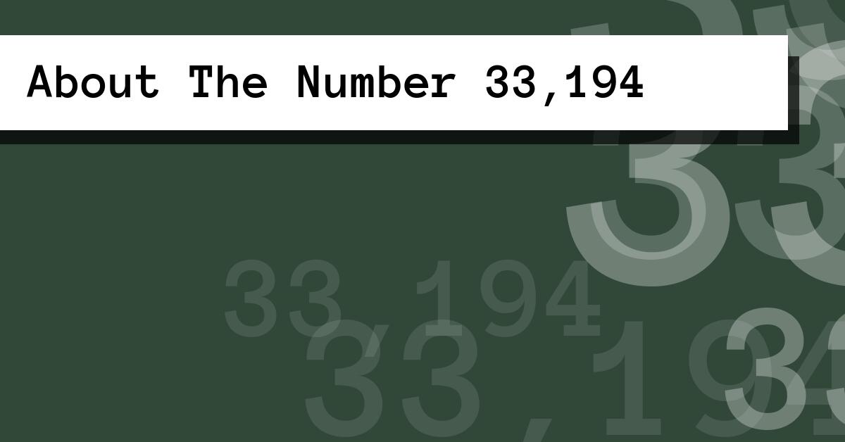 About The Number 33,194