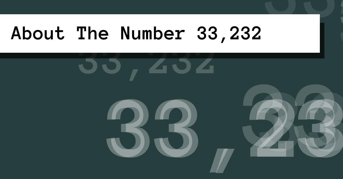 About The Number 33,232