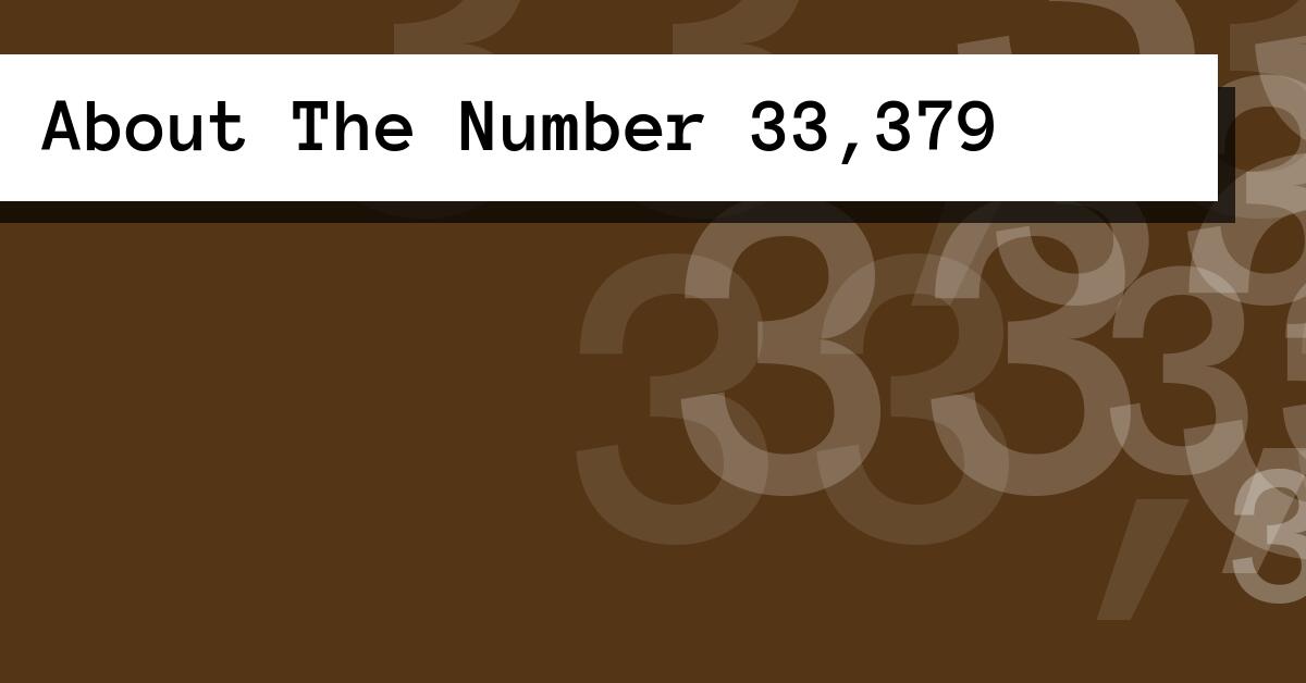 About The Number 33,379
