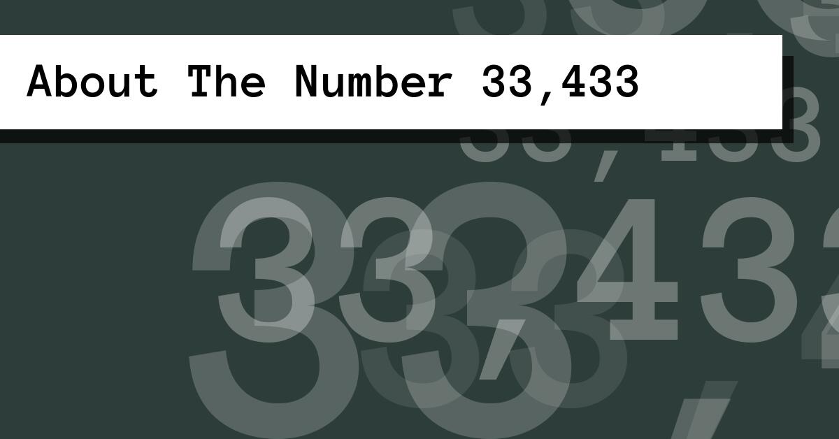 About The Number 33,433