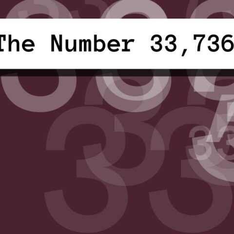 About The Number 33,736