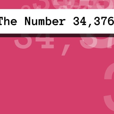 About The Number 34,376