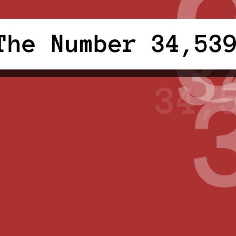 About The Number 34,539