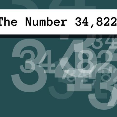 About The Number 34,822