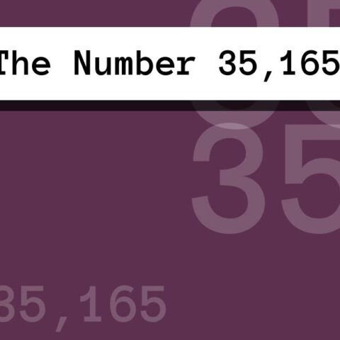 About The Number 35,165