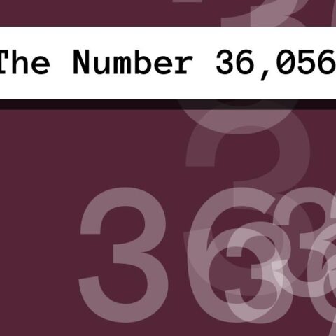 About The Number 36,056