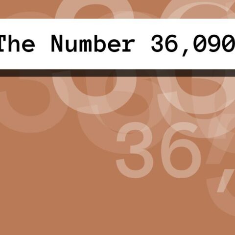 About The Number 36,090
