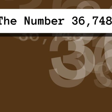 About The Number 36,748
