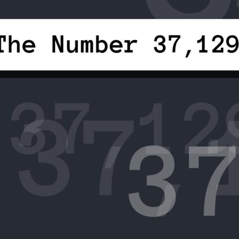 About The Number 37,129