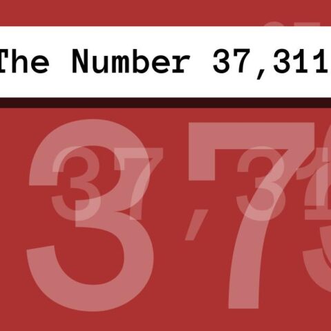 About The Number 37,311