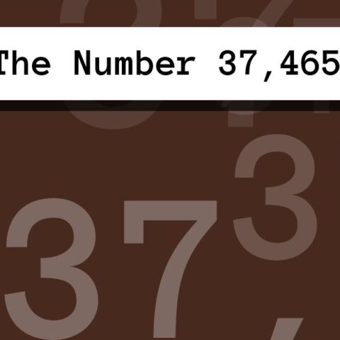 About The Number 37,465