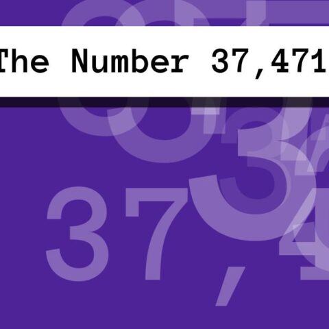 About The Number 37,471