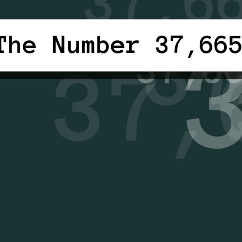 About The Number 37,665