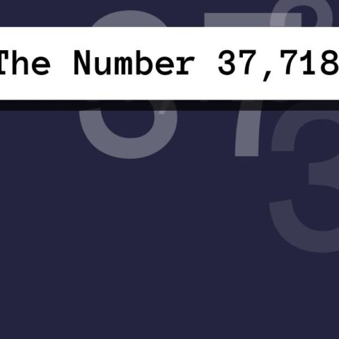 About The Number 37,718