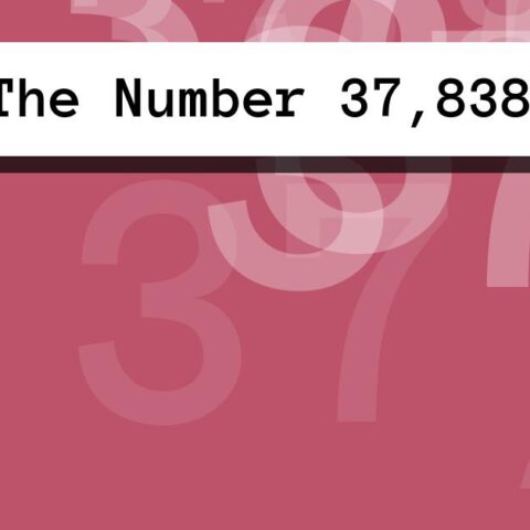 About The Number 37,838