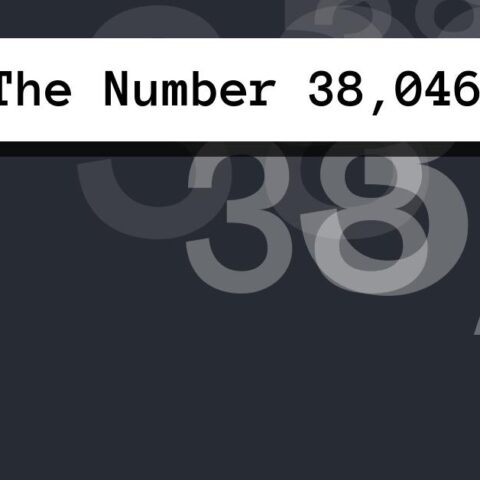 About The Number 38,046