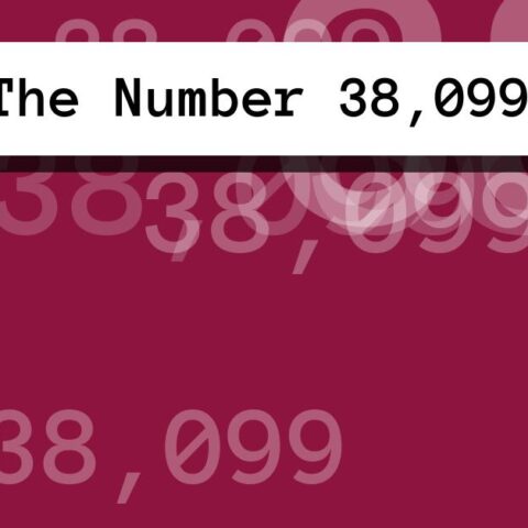 About The Number 38,099