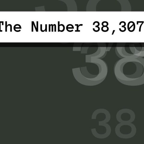 About The Number 38,307