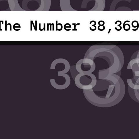 About The Number 38,369