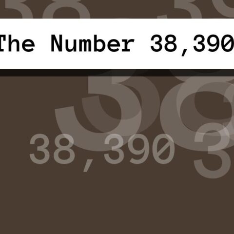 About The Number 38,390