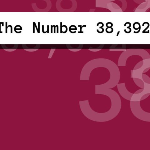 About The Number 38,392