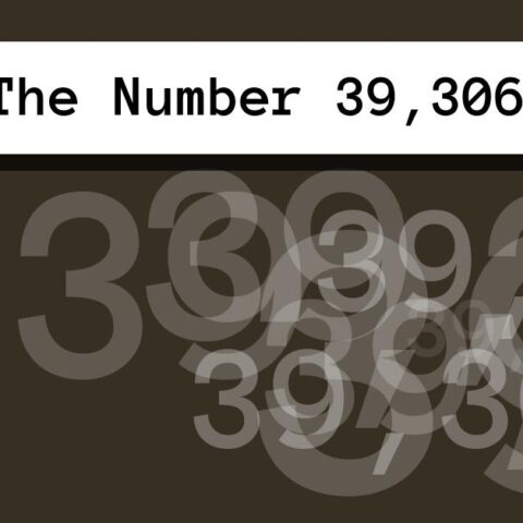 About The Number 39,306