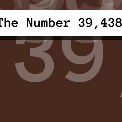 About The Number 39,438