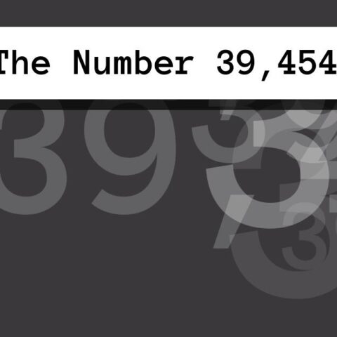 About The Number 39,454