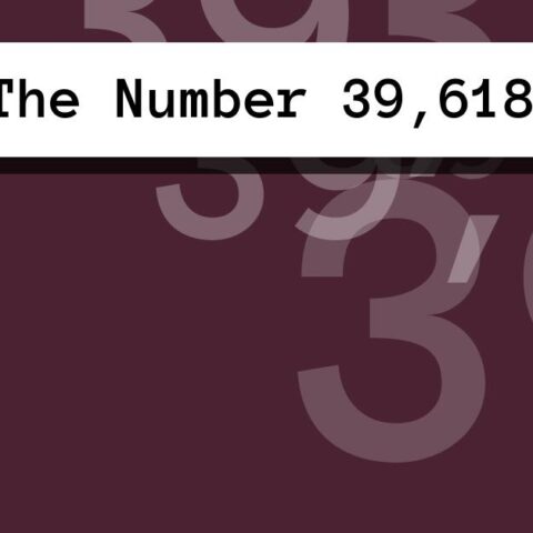 About The Number 39,618