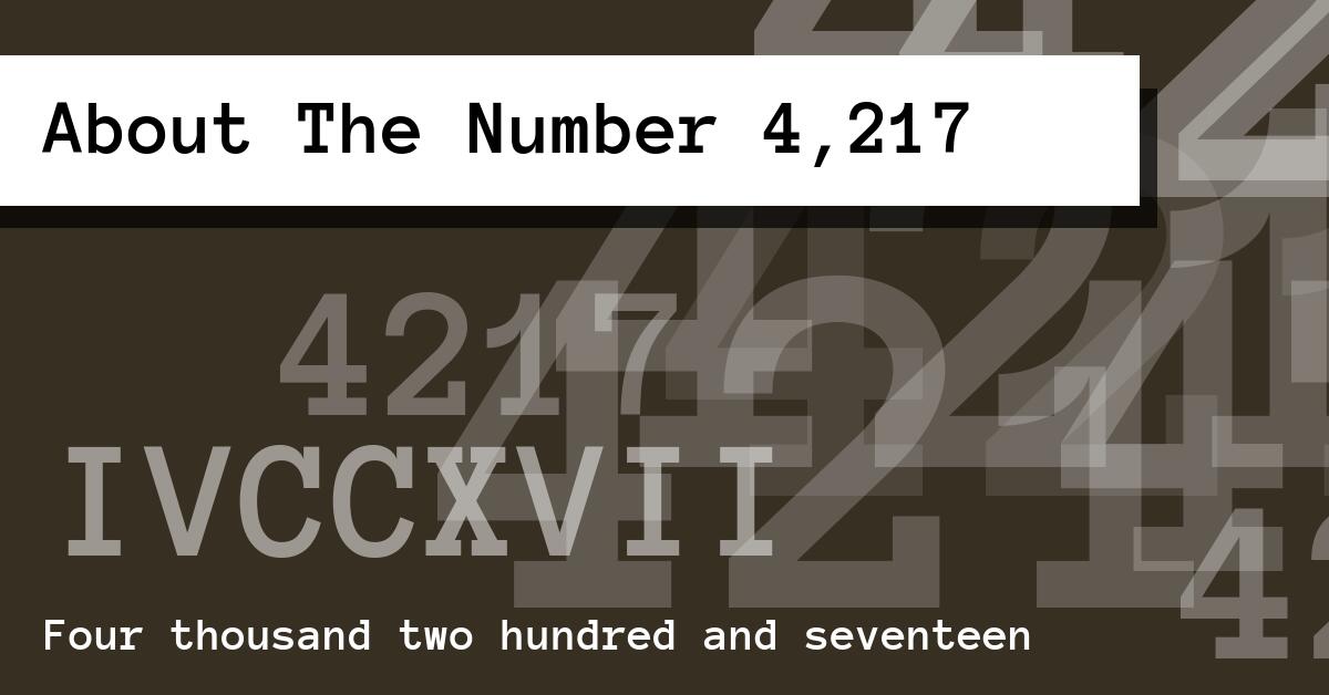 About The Number 4,217