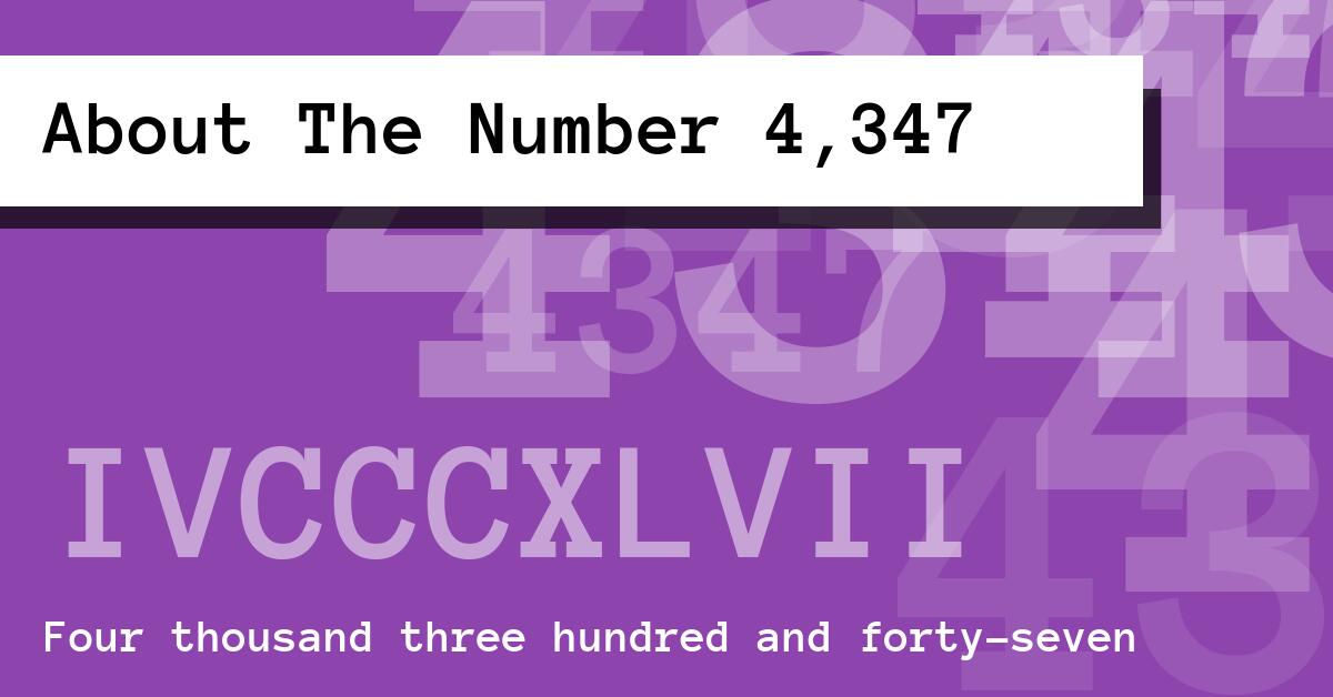 About The Number 4,347