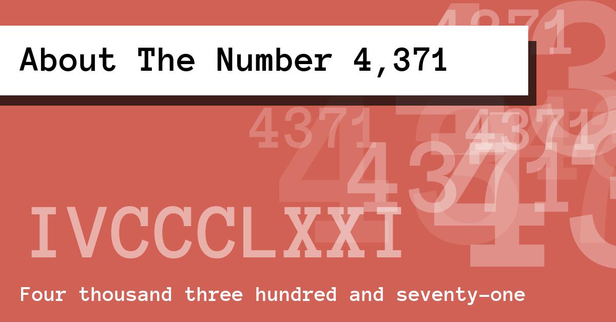 About The Number 4,371