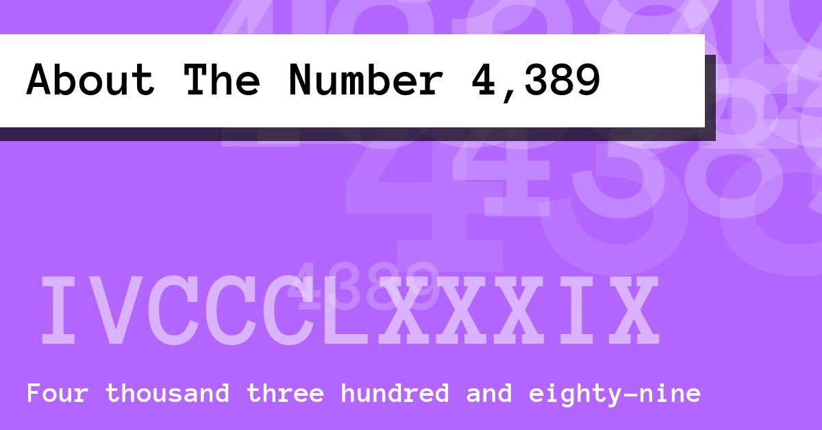 About The Number 4,389
