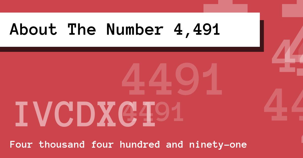 About The Number 4,491