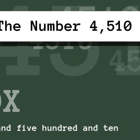 About The Number 4,510