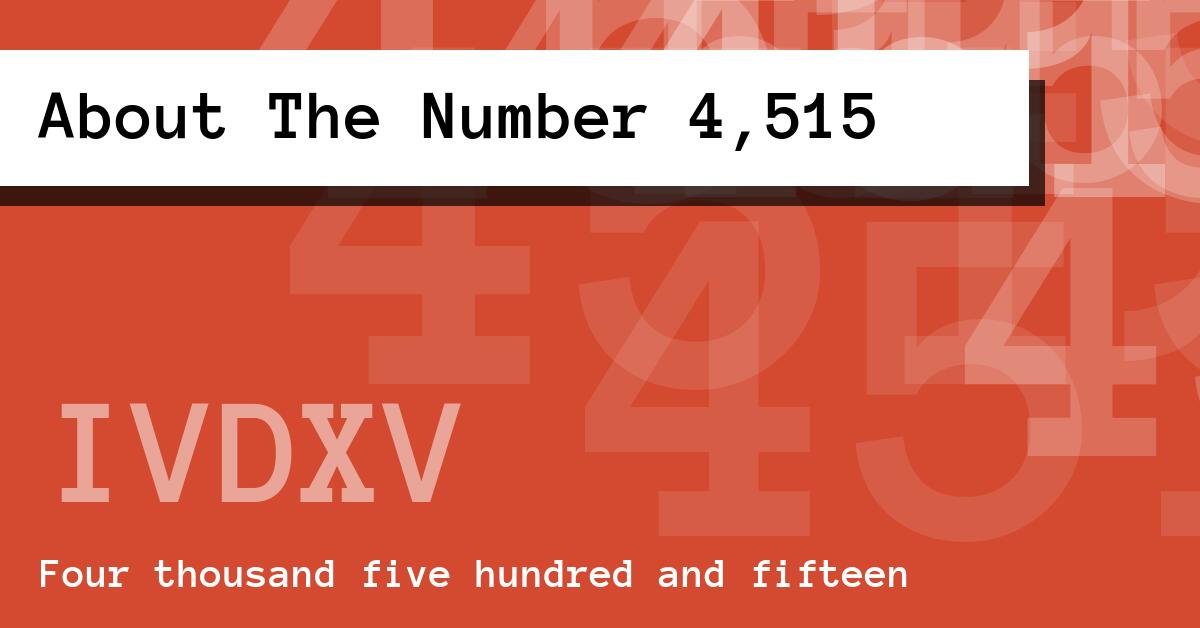 About The Number 4,515