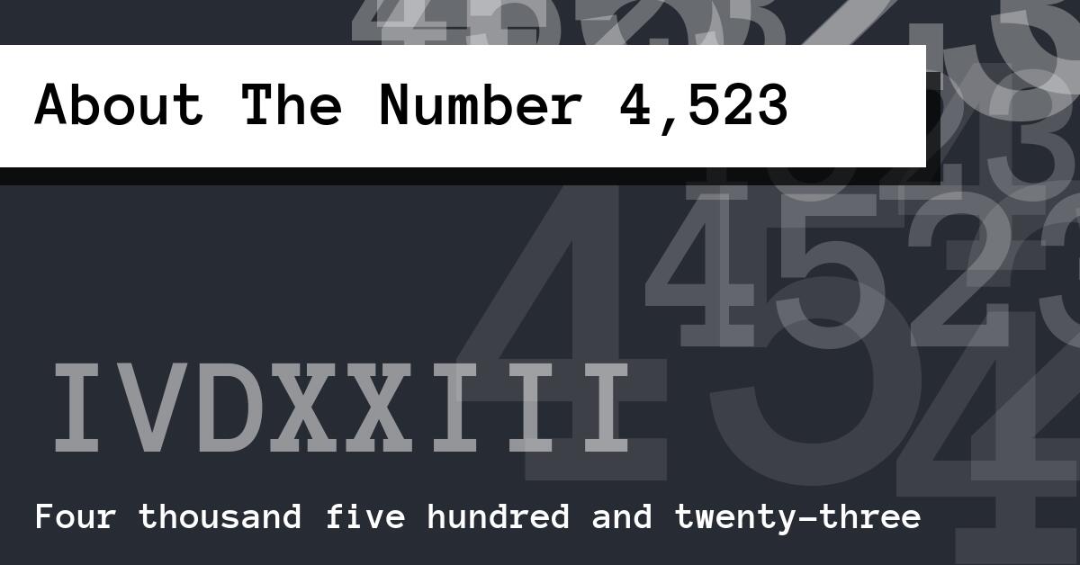 About The Number 4,523