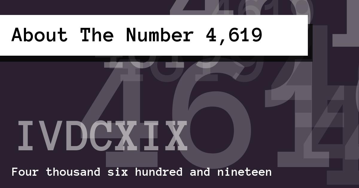 About The Number 4,619