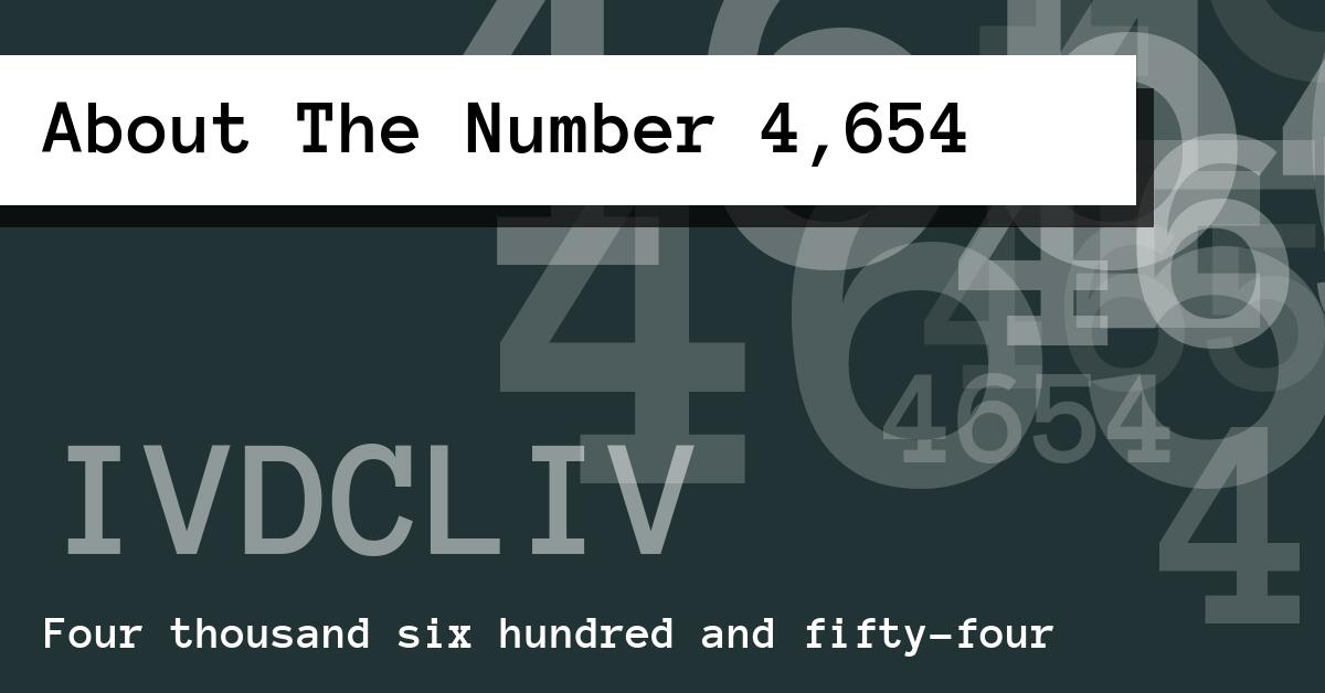 About The Number 4,654