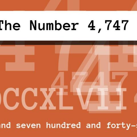 About The Number 4,747