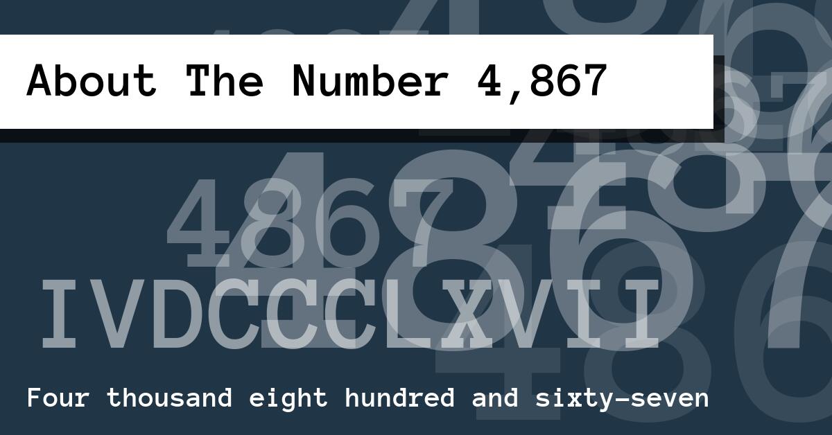 About The Number 4,867
