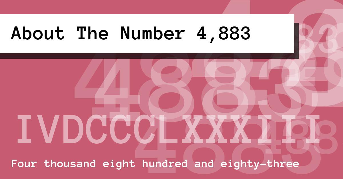 About The Number 4,883