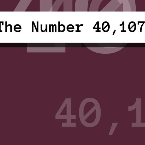 About The Number 40,107