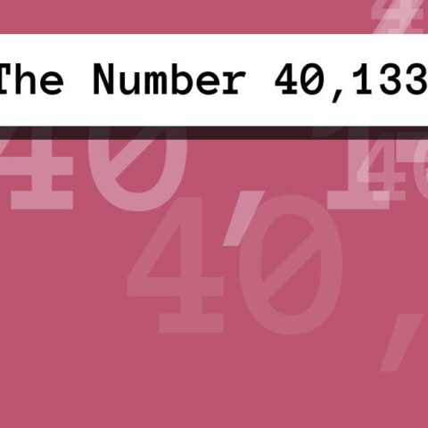 About The Number 40,133